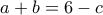 a+b=6-c