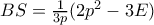 BS= \frac {1}{3p}(2p^2-3E)