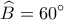 \displaystyle \widehat B = 60^\circ 