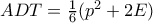 ADT= \frac {1}{6}(p^2+2E)