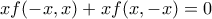 xf(-x,x)+xf(x,-x)=0