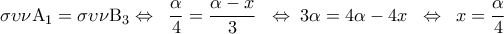 \displaystyle\sigma \upsilon \nu {\rm A}_1 = \sigma \upsilon \nu {\rm B}_3 \Leftrightarrow \;\;\frac{\alpha }{4} = \frac{{\alpha - x}}{3}\;\; \Leftrightarrow \;3\alpha = 4\alpha - 4x\;\; \Leftrightarrow \;\;x = \frac{\alpha }{4} \displaystyle\sigma \upsilon \nu {\rm A}_1 = \sigma \upsilon \nu {\rm B}_3 \Leftrightarrow \;\;\frac{\alpha }{4} = \frac{{\alpha - x}}{3}\;\; \Leftrightarrow \;3\alpha = 4\alpha - 4x\;\; \Leftrightarrow \;\;x = \frac{\alpha }{4}