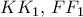 K{K_1},\,F{F_1}
