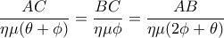 \dfrac{AC}{\eta \mu (\theta + \phi)}=\dfrac{BC}{\eta \mu \phi}=\dfrac{AB}{\eta \mu (2 \phi +\theta)} \dfrac{AC}{\eta \mu (\theta + \phi)}=\dfrac{BC}{\eta \mu \phi}=\dfrac{AB}{\eta \mu (2 \phi +\theta)}