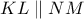 \displaystyle{ KL \parallel NM }