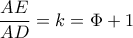 \dfrac{AE}{AD}=k=\Phi +1