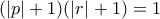 (|p|+1)(|r|+1)= 1 
