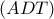 (ADT)