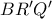 BR'Q' BR'Q'