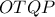 OTQP