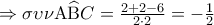 \Rightarrow\sigma \upsilon \nu {\rm A}\widehat{\rm B}C = \frac{{2 + 2 - 6}}{{2 \cdot 2}} =  - \frac{1}{2}