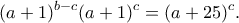 \displaystyle (a+1)^{b-c}(a+1)^c=(a+25)^c.