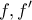 \displaystyle{f,f'}