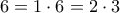 6=1\cdot 6 = 2\cdot 3