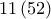 11\left(52 \right)