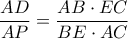 \dfrac{AD}{AP}=\dfrac{AB \cdot EC}{BE \cdot AC} \dfrac{AD}{AP}=\dfrac{AB \cdot EC}{BE \cdot AC}