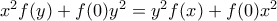 x^2f(y)+f(0)y^2=y^2f(x)+f(0)x^2