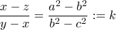 \displaystyle{\frac{x-z}{y-x}=\frac{a^2 -b^2}{b^2 -c^2}:=k}
