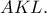 \displaystyle{AKL.}