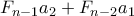 F_{n-1}a_2 + F_{n-2}a_1