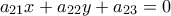 a_{21}x+a_{22}y+a_{23}=0