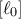 [\ell_0]