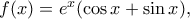 f(x)=e^x(\cos x+\sin x),