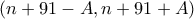 (n+91-A,n+91+A)