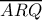 \overline {ARQ} 
