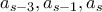 a_{s-3},a_{s-1},a_s