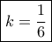 \boxed{k = \dfrac{1}{6}}