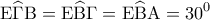 \displaystyle{{\rm E}\widehat \Gamma {\rm B} = {\rm E}\widehat {\rm B}\Gamma  = {\rm E}\widehat {\rm B}{\rm A} = {30^0}}