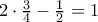 2\cdot \frac {3}{4}- \frac {1}{2}=1