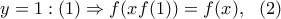 y=1:(1)\Rightarrow f(xf(1))=f(x),~~(2)