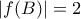 |f(B)| = 2