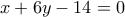 x+6y-14=0