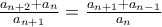 \frac{a_{n+2}+a_{n}}{a_{n+1}} = \frac{a_{n+1}+a_{n-1}}{a_{n}}