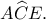 A\widehat CE.