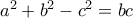 a^2+b^2-c^2=bc