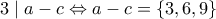 3\mid a-c\Leftrightarrow a-c=\left \{ 3,6,9 \right \}