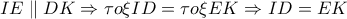 IE\parallel DK\Rightarrow \tau o\xi ID=\tau o\xi EK\Rightarrow ID=EK