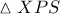 \vartriangle XPS