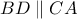 BD \parallel CA