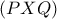 (PXQ) (PXQ)