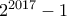 2^{2017}-1