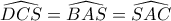 \widehat{DCS}=\widehat{BAS}=\widehat{SAC}