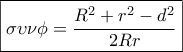 \displaystyle{ 
\boxed{\sigma \upsilon \nu \phi  = \frac{{R^2  + r^2  - d^2 }} 
{{2Rr}}} 
}