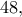 48,