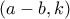 (a-b, k)