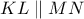 KL \parallel MN
